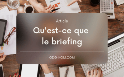The briefing: an essential part of the client-provider relationship